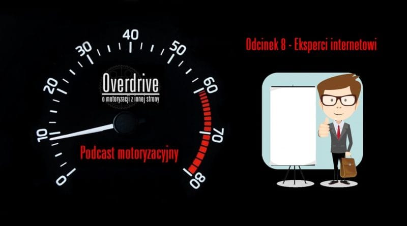 Podcast Overdrive - odcinek 8