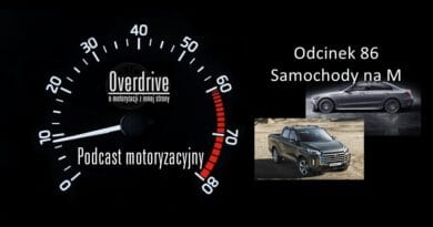 Podcast motoryzacyjny Overdrive | Odcinek 86 | Samochody na M