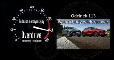 Podcast motoryzacyjny Overdrive | Odcinek nr 113 | Samochody wielorasowe