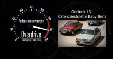 Podcast motoryzacyjny Overdrive | Odcinek 131| Czterdziestoletni Baby Benz