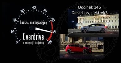Podcast motoryzacyjny Overdrive | Odcinek 146 | Diesel czy elektryk?