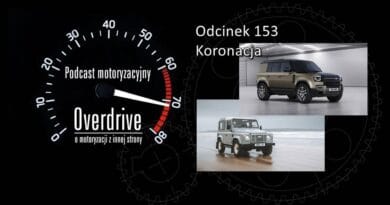 Podcast motoryzacyjny Overdrive | Odcinek 153 | Koronacja