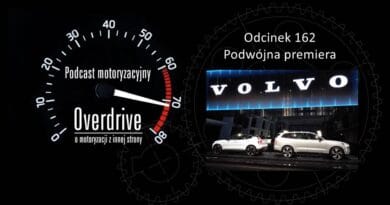 Podcast motoryzacyjny Overdrive | Odcinek 162 | Podwójna premiera