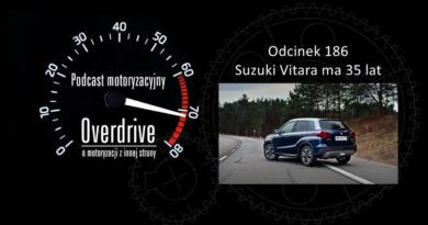Podcast motoryzacyjny Overdrive | Odcinek 186 | Suzuki Vitara ma 35 lat
