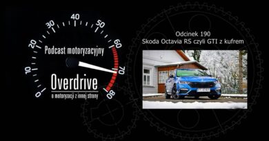 Podcast motoryzacyjny Overdrive | Odcinek 190 | Skoda Octavia RS czyli GTI z kufrem