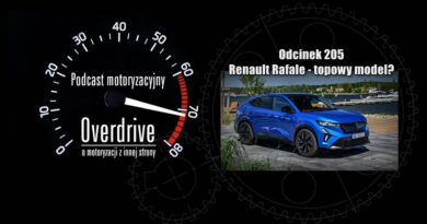 Podcast motoryzacyjny Overdrive | Odcinek 205 | Renault Rafale - topowy model?
