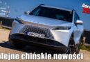 Podcast motoryzacyjny Overdrive | Odcinek 255 | Kolejne chińskie nowości