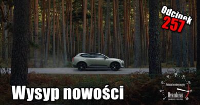 Podcast motoryzacyjny Overdrive | Odcinek 257 | Wysyp nowości