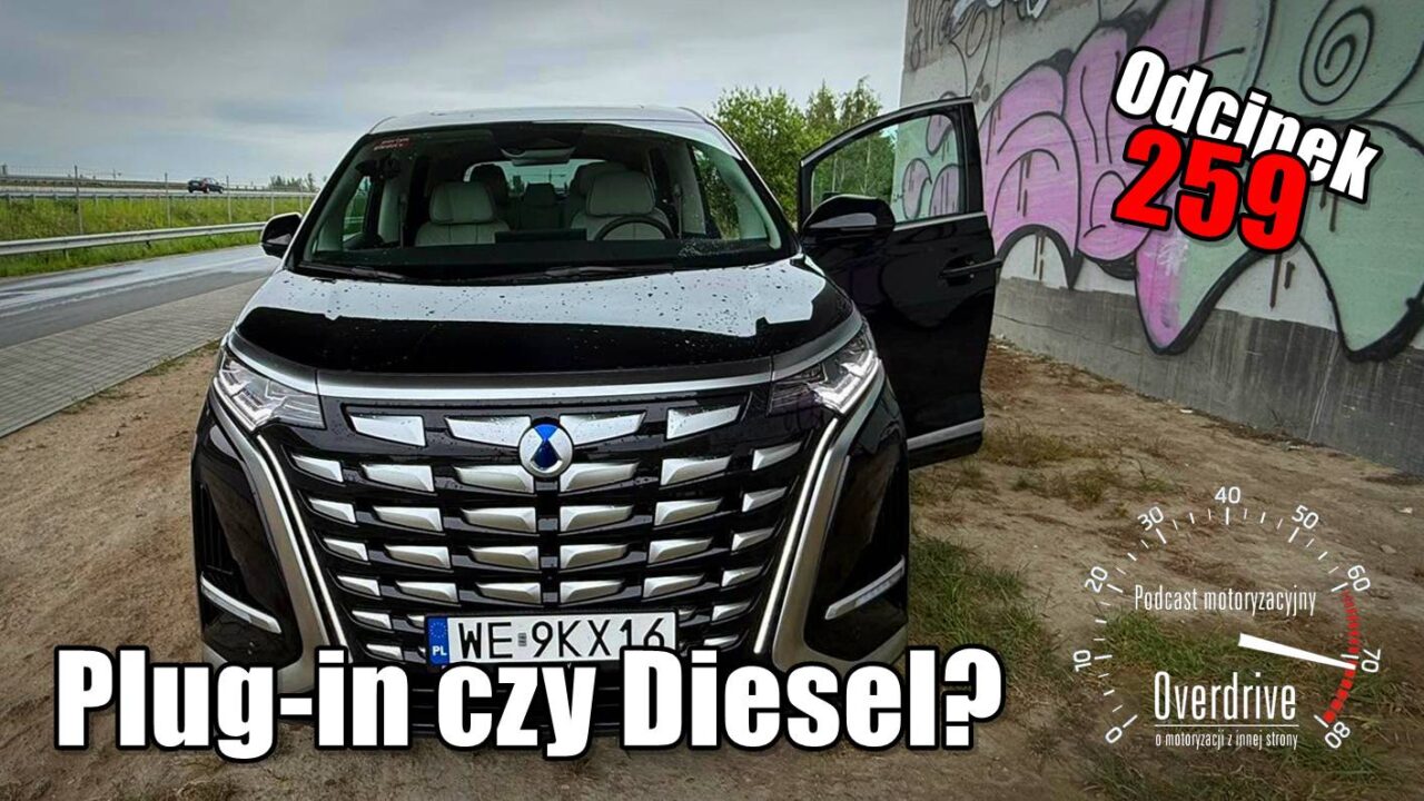 Podcast motoryzacyjny Overdrive | Odcinek 259 | Plug-in czy Diesel?